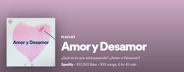 amor y desamor playlist